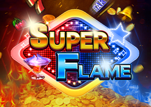 SUPER FLAME
